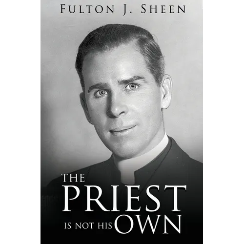 The Priest Is Not His Own