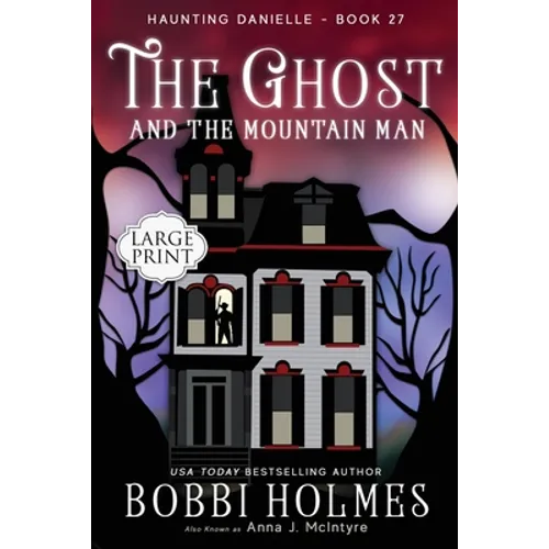 The Ghost and the Mountain Man