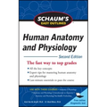 Schaum's Easy Outline of Human Anatomy and Physiology, Second Edition