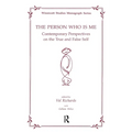 The Person Who Is Me: Contemporary Perspectives on the True and False