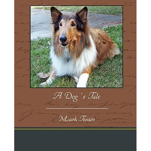 A Dog's Tale