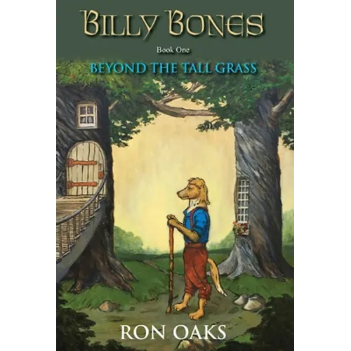 Beyond the Tall Grass (Billy Bones, #1)