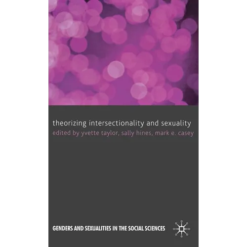 Theorizing Intersectionality and Sexuality