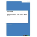 Multiculturalism in Zadie Smith's "White Teeth"