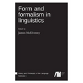Form and formalism in linguistics