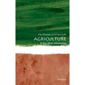 Agriculture: A Very Short Introduction