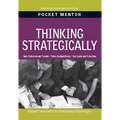 Thinking Strategically: Expert Solutions to Everyday Challenges
