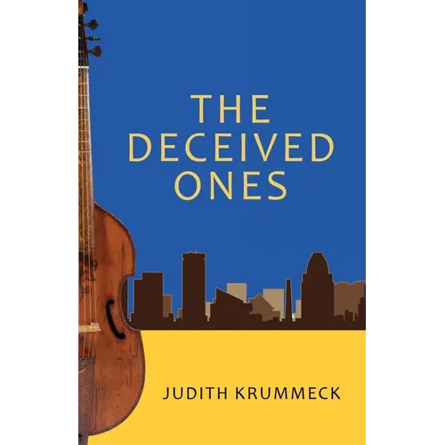 The Deceived Ones