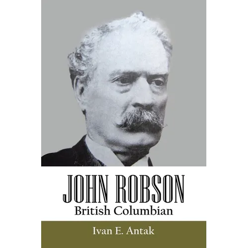 John Robson: British Columbian
