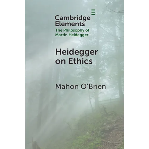 Heidegger on Ethics