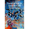 Expressive Arts for Social Work and Social Change