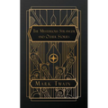 The Mysterious Stranger: And Other Stories