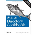 Active Directory Cookbook: Solutions for Administrators & Developers