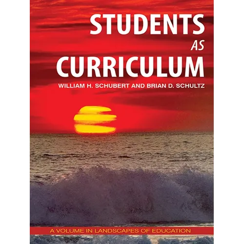 Students as Curriculum
