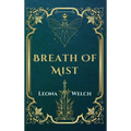Breath of Mist