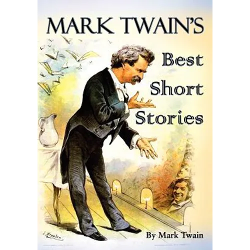 Mark Twain's Best Short Stories