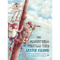 The Adventures of Piratess Tilly: Easter Island