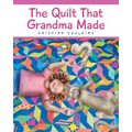 The Quilt That Grandma Made