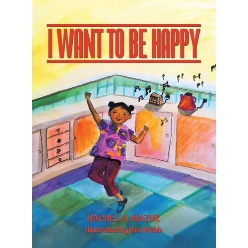 I Want to be Happy