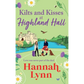Kilts and Kisses at Highland Hall