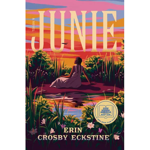 Junie: A GMA Book Club Pick