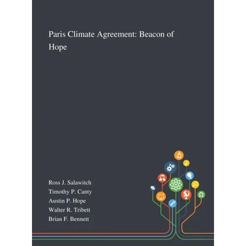 Paris Climate Agreement: Beacon of Hope