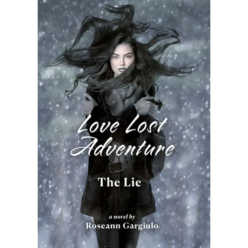 Love Lost Adventure: The Lie