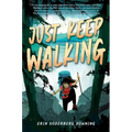 Just Keep Walking