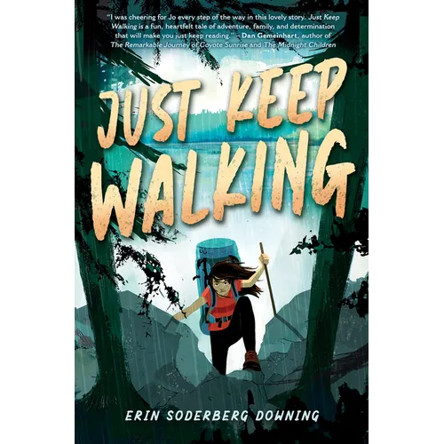 Just Keep Walking