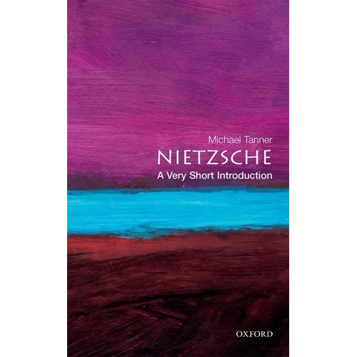 Nietzsche: A Very Short Introduction