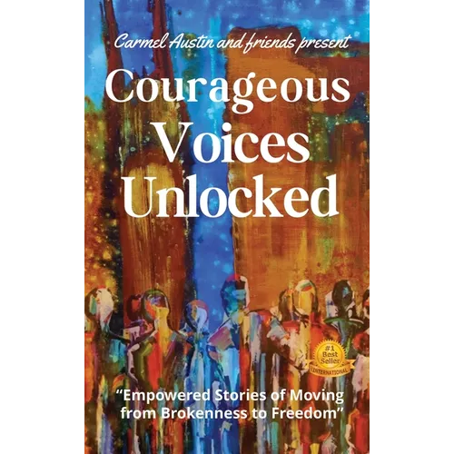 Courageous Voices Unlocked