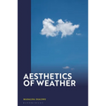 Aesthetics of Weather