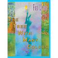 The Tree with Many Colors