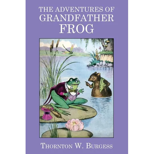 The Adventures of Grandfather Frog