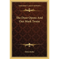 The Door Opens And Our Mark Twain