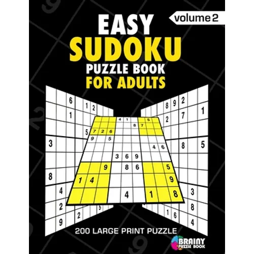 Easy Sudoku Puzzle Book For Adults: 200 Large Print Puzzles with Answer (Volume 2)