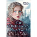 The Orphan's Heartbreak