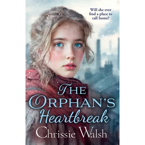 The Orphan's Heartbreak