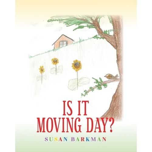 Is It Moving Day?