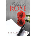Reflections of a Rose