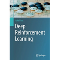 Deep Reinforcement Learning