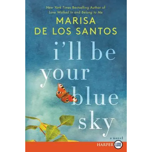 I'll Be Your Blue Sky