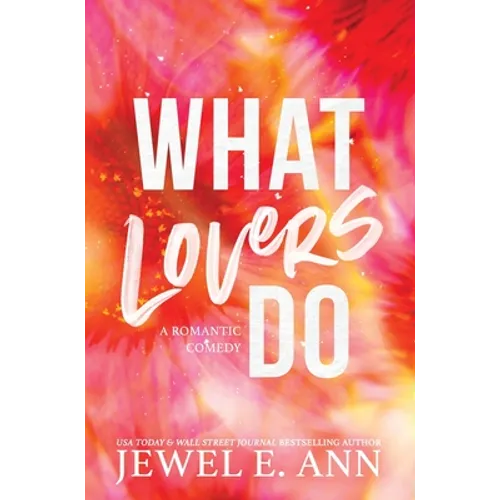 What Lovers Do