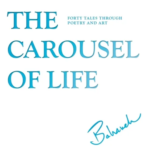 The Carousel of Life