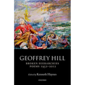 Broken Hierarchies: Poems 1952-2012