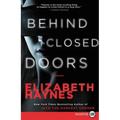 Behind Closed Doors