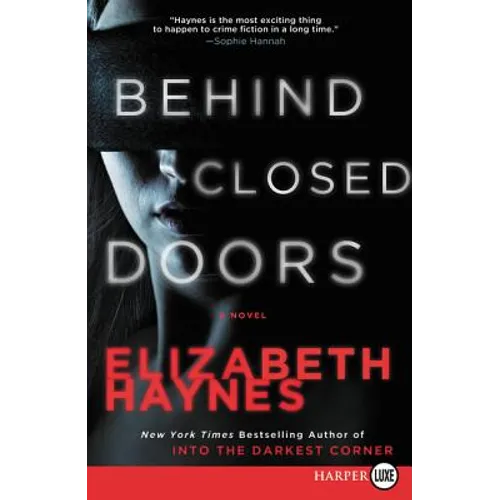 Behind Closed Doors