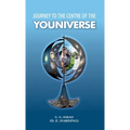 Journey To The Centre Of The Youniverse