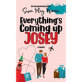 Everything's Coming Up Josey: A Vintage Romantic Comedy