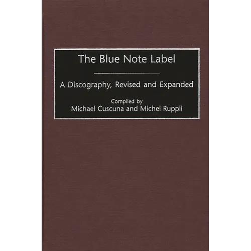 The Blue Note Label: A Discography